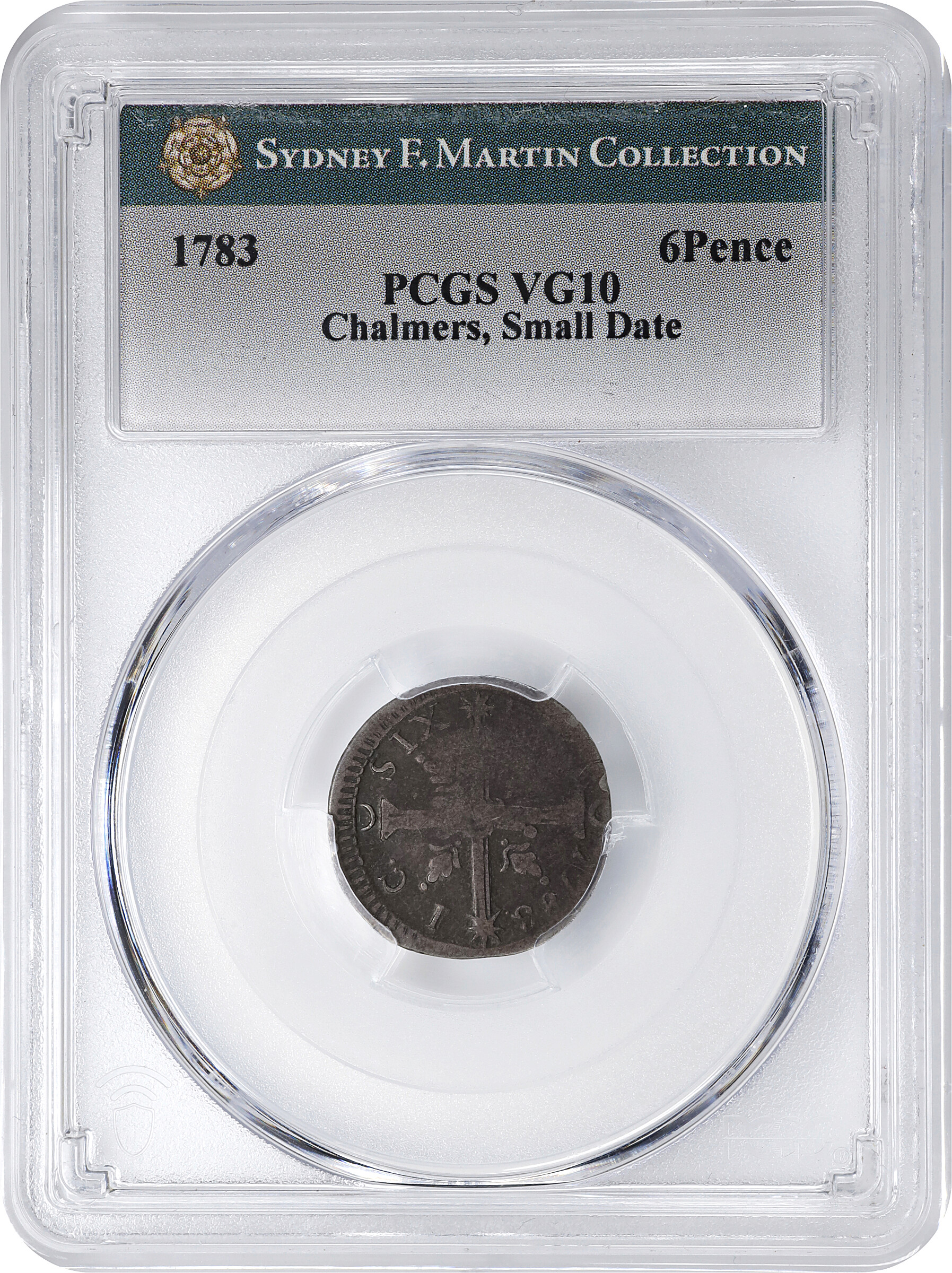 image for: 1783 Chalmers Small Date 6 Pence PCGS VG10