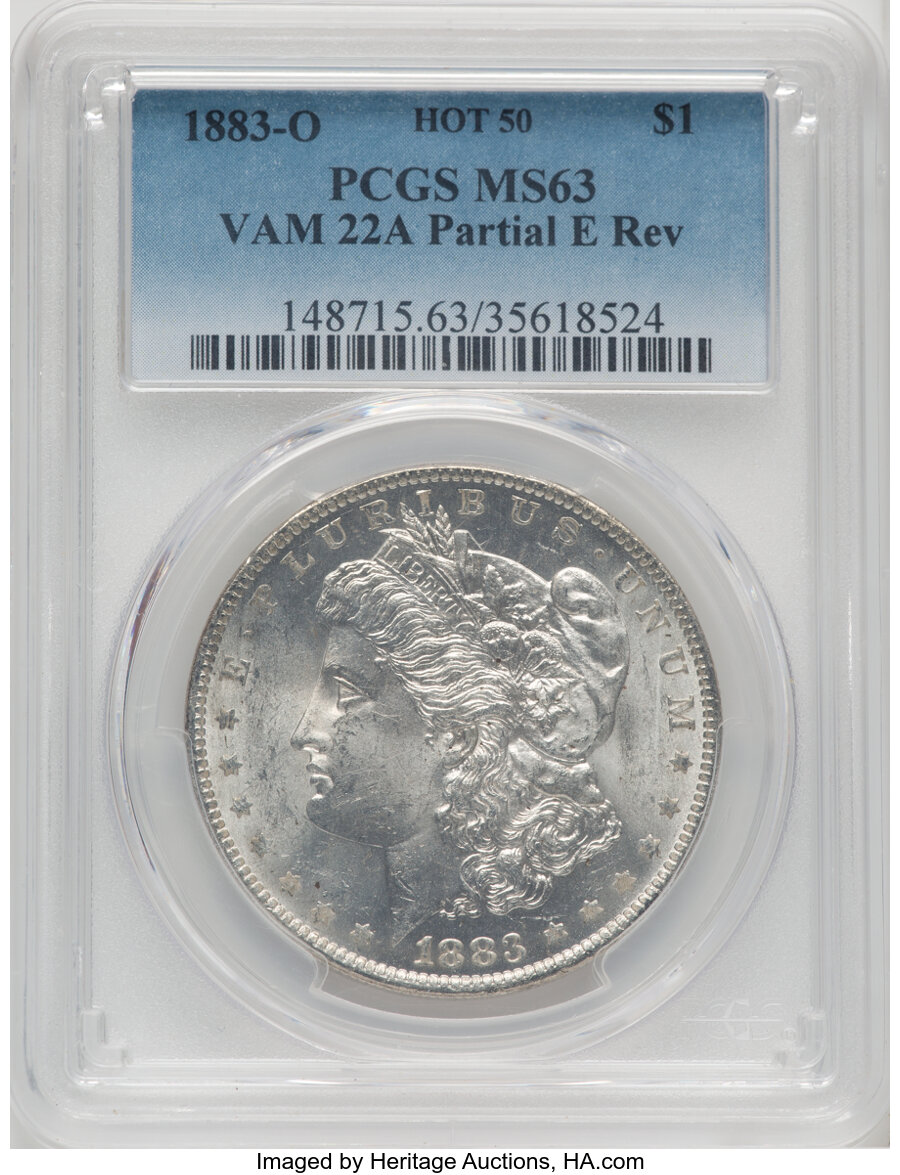 1883-O $1 Partial E on Reverse, VAM-22A, Hot 50, MS63 PCGS. PCGS Population: (22/12). NGC Census: (0/0). MS63. ...