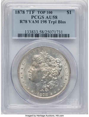 image for: 1878 7TF $1 Reverse of 1878, VAM-198, Tripled Blossoms, Top 100 AU58 PCGS. PCGS Population: (19/8). NGC Census: (0/0). CDN:...