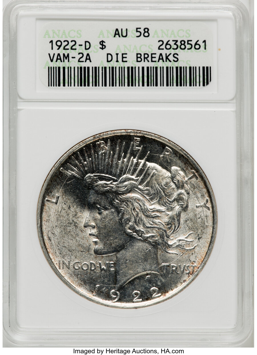 1922-D $1 VAM-2A, Die Breaks AU58 ANACS. Mintage 15,063,000....