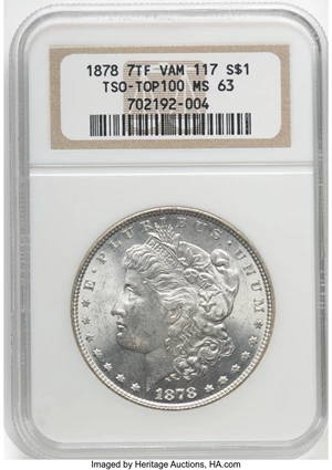 image for: 1878 7TF $1 Reverse of 1878, VAM-117, Tripled Star, Top 100 MS63 NGC. NGC Census: (10/2). PCGS Population: (15/6). CDN: $27...