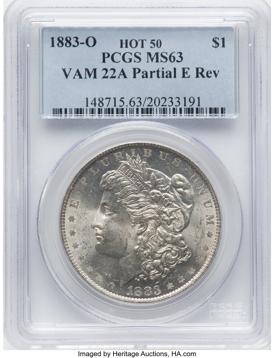 1883-O $1 Partial E on Reverse, VAM-22A, Hot 50, MS63 PCGS. PCGS Population: (22/12). NGC Census: (0/0). MS63. ...