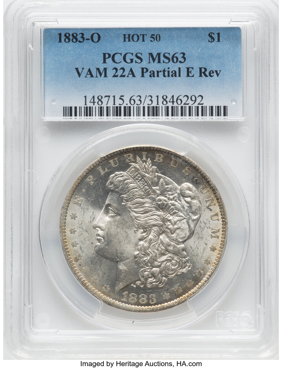 1883-O $1 Partial E on Reverse, VAM-22A, Hot 50, MS63 PCGS. PCGS Population: (22/12). NGC Census: (0/0). MS63. ...