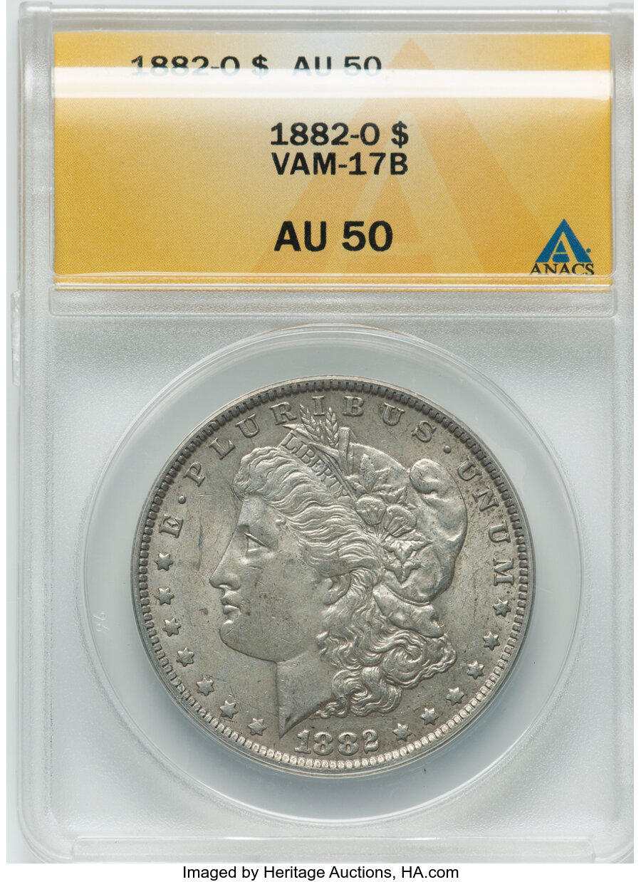 1882-O $1 VAM-17B AU50 ANACS. Mintage 6,090,000....