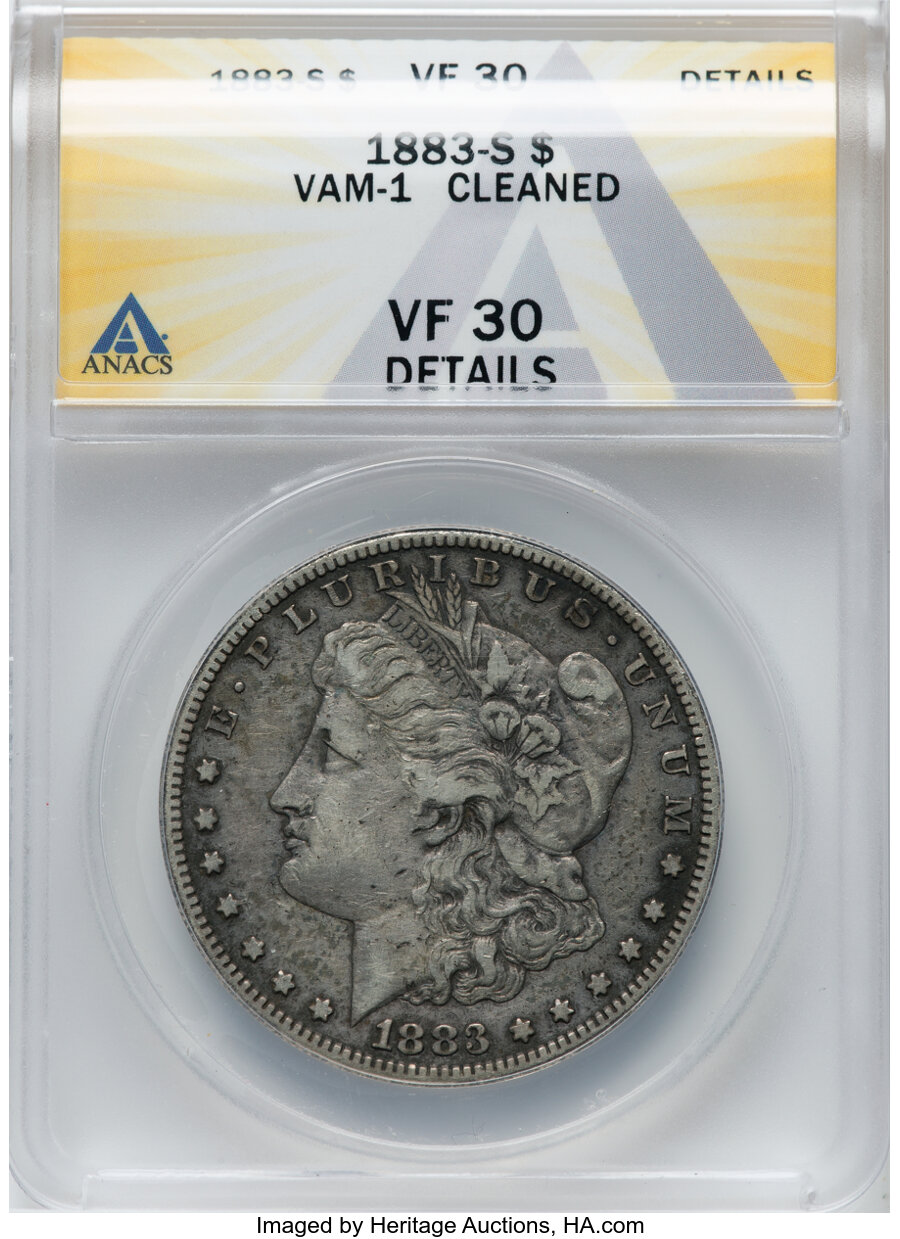 1883-S $1 VAM-1 -- Cleaned -- ANACS Details. VF30....