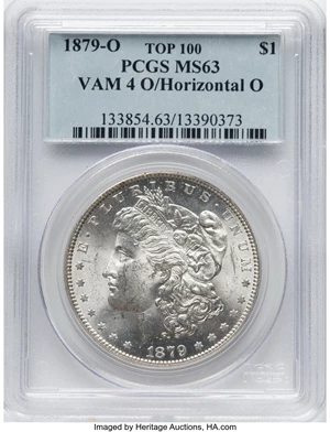 image for: 1879-O $1 VAM-4, O Over Horizontal O MS63 PCGS. PCGS Population: (12/0). NGC Census: (0/0). CDN: $510 Whsle. Bid for NGC/PC...