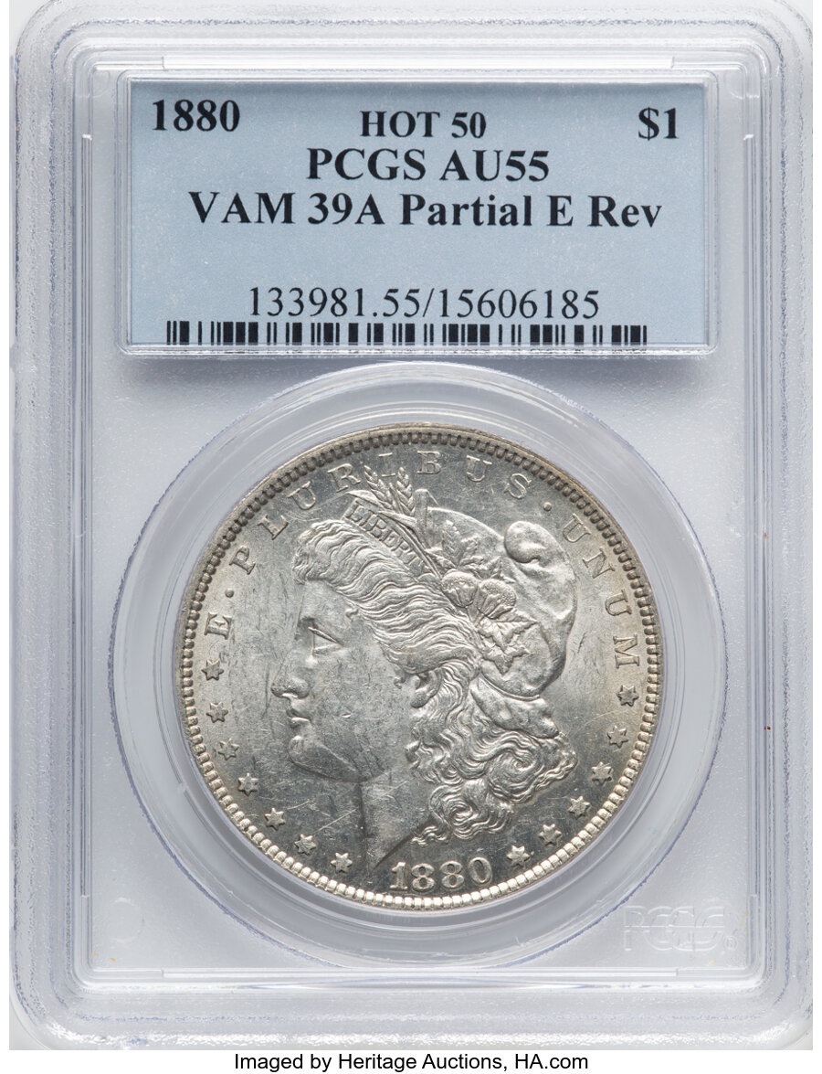 1880 $1 Partial E Reverse, VAM-39A, Hot 50, AU55 PCGS. PCGS Population: (25/61). NGC Census: (6/11). AU55....