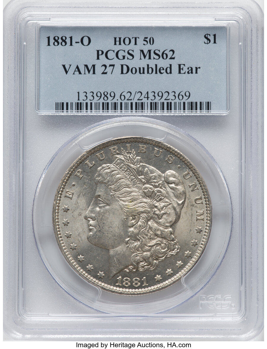 1881-O $1 Doubled Ear, VAM-27, MS62 PCGS. A Hot 50 Variety. PCGS Population: (8/4). NGC Census: (0/0). CDN: $500 Whsle. Bid...