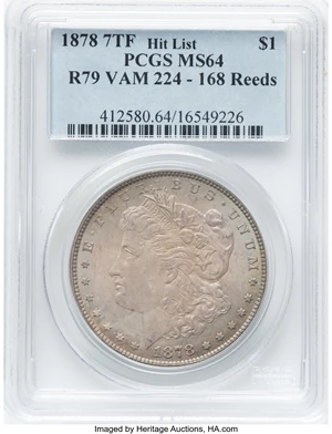 image for: 1878 $1 Reverse of 1879, 168 Reeds, VAM-224, MS64 PCGS. A Hit List 40 Variety. PCGS Population: (9/2). NGC Census: (0/0). M...