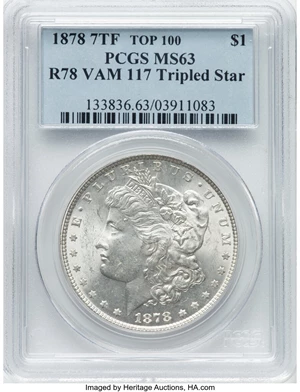 image for: 1878 7TF $1 Reverse of 1878, Tripled Star, VAM-117, MS63 PCGS. A Top 100 Variety. PCGS Population: (15/6). NGC Census: (10/...