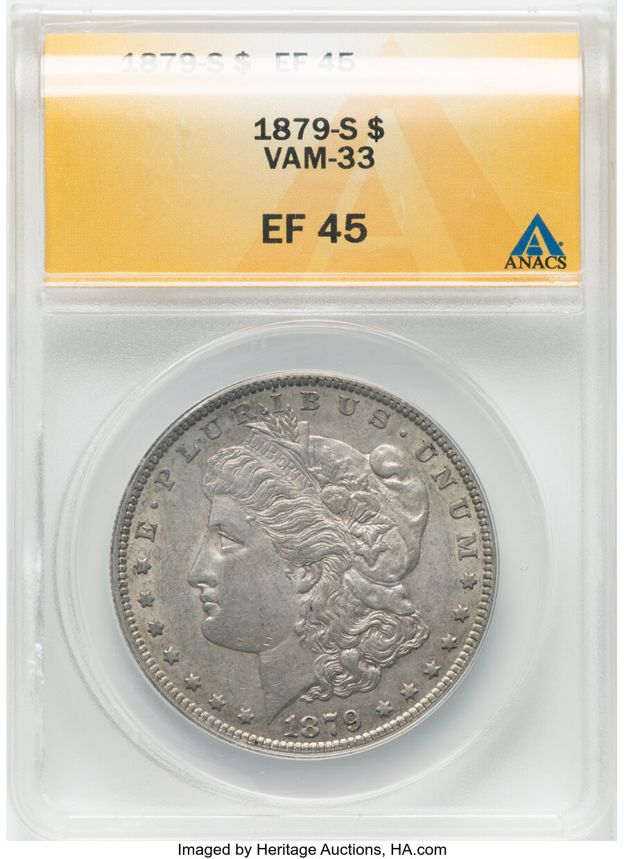 1879-S $1 VAM-33A XF45 ANACS. Mintage 9,110,000....