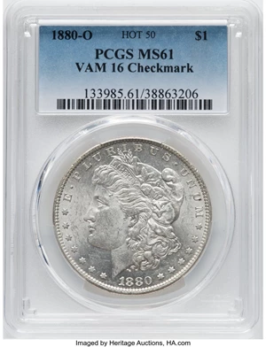 image for: 1880-O $1 Checkmark, VAM-16, MS61 PCGS. A Hot 50 Variety. PCGS Population: (3/10). NGC Census: (0/0). MS61....