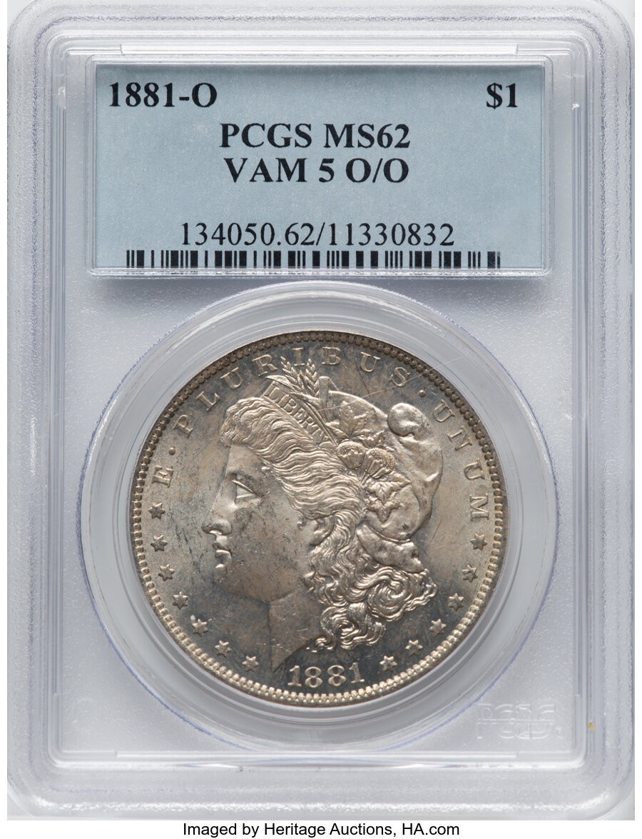 1881-O $1 O/O, VAM-5, MS62 PCGS. A Hit List 40 Variety. PCGS Population: (17/72). NGC Census: (0/0). CDN: $100 Whsle. Bid f...