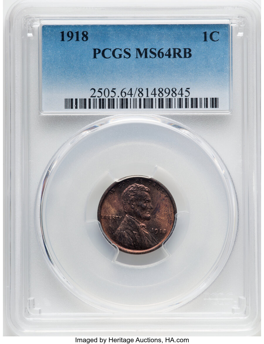 1918 1C MS64 Red and Brown PCGS. PCGS Population: (400/109). NGC Census: (169/88). CDN: $45 Whsle. Bid for NGC/PCGS MS64. M...