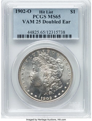 image for: 1902-O $1 Doubled Ear, VAM-25, MS65 PCGS. A Hit List 40 Variety. PCGS Population: (18/4). NGC Census: (0/0). CDN: $380 Whsl...