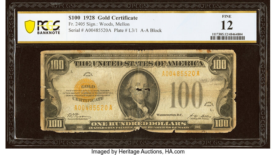 Fr. 2405 $100 1928 Gold Certificate. PCGS Banknote Fine 12....