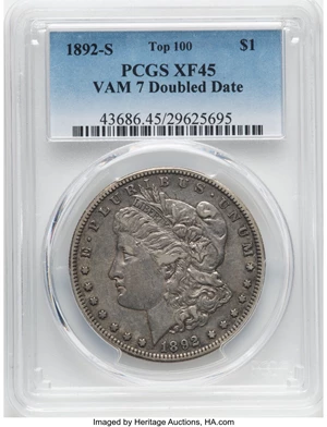 image for: 1892-S $1 Doubled Date, VAM-7, XF45 PCGS. A Top 100 Variety. PCGS Population: (3/3). NGC Census: (0/0). CDN: $900 Whsle...