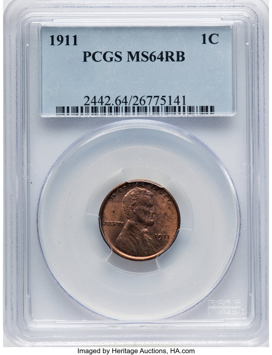 1911 1C MS64 Red and Brown PCGS. PCGS Population: (384/127). NGC Census: (219/112). CDN: $60 Whsle. Bid for NGC/PCGS MS64. ...