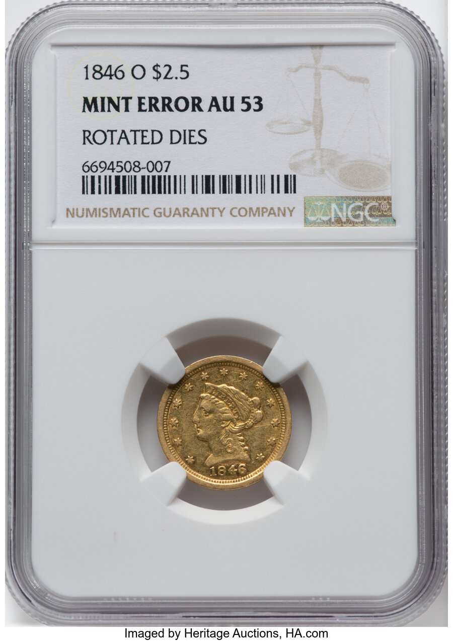 1846-O $2 1/2 -- Rotated Dies -- AU53 NGC. NGC Census: (44/181). PCGS Population: (20/75). CDN: $1,200 Whsle. Bid for NGC/P...