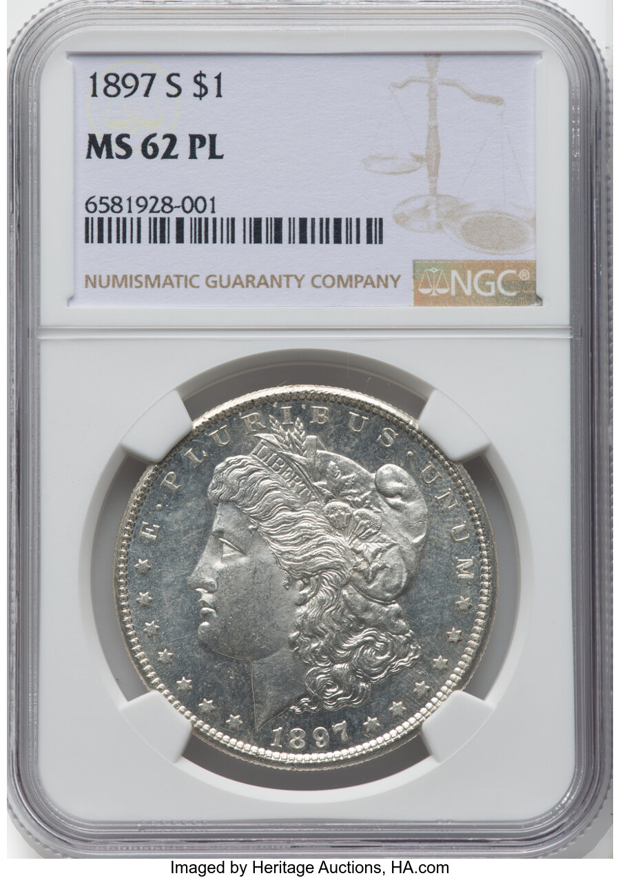 1897-S $1 MS62 Prooflike NGC. VAM-17. NGC Census: (129/600). PCGS Population: (161/920). CDN: $200 Whsle. Bid for NGC/PCGS ...