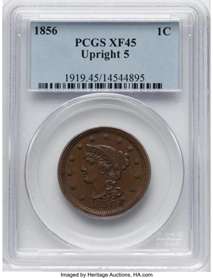 image for: 1856 1C Upright 5, N-9, High R.3, XF45 PCGS. CDN: $57 Whsle. Bid for NGC/PCGS XF45. Mintage 2,690,463....