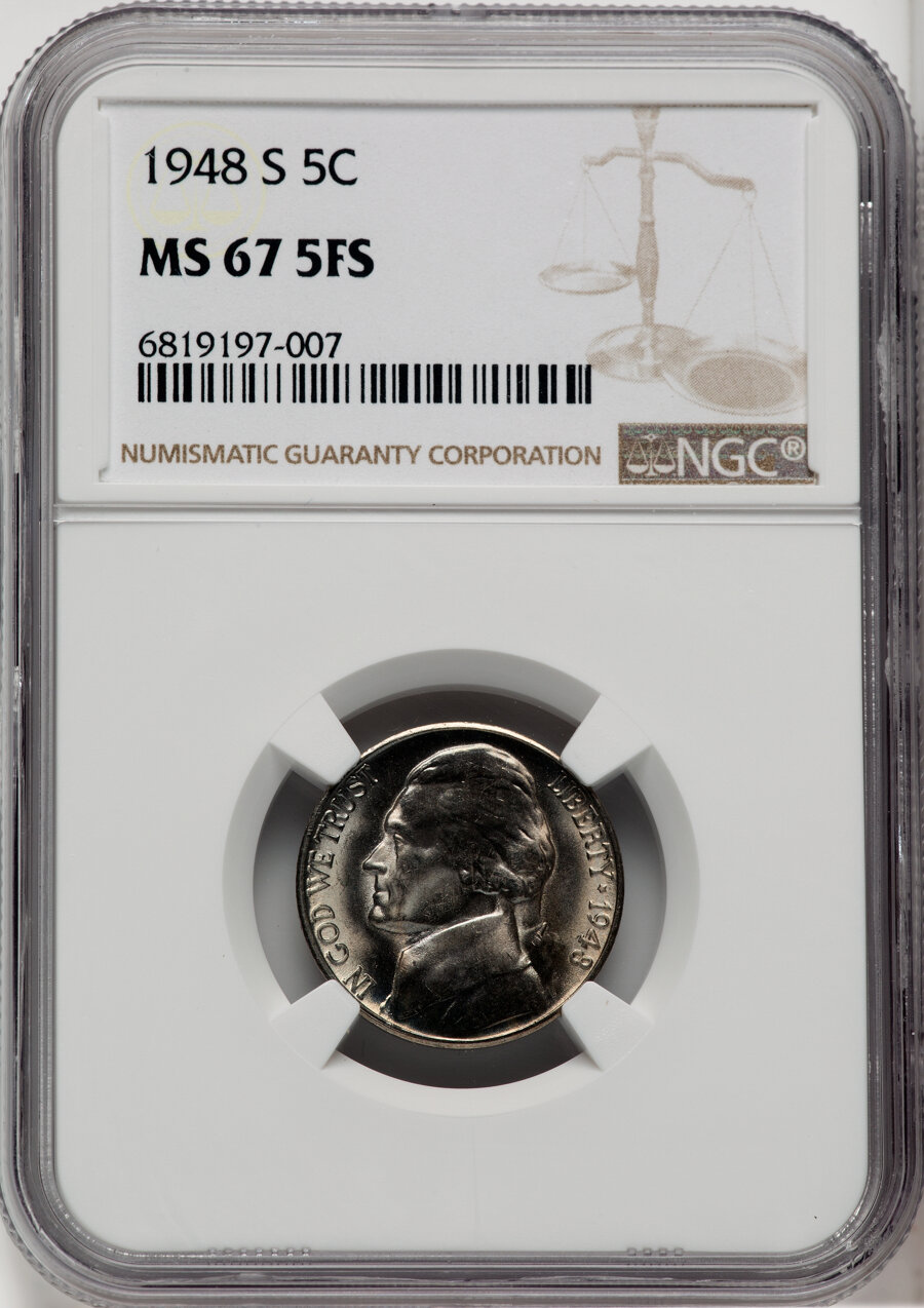 1948-S 5C MS67 Full Steps NGC. NGC Census: (22/0). PCGS Population: (21/0). CDN: $800 Whsle. Bid for NGC/PCGS MS67. ...