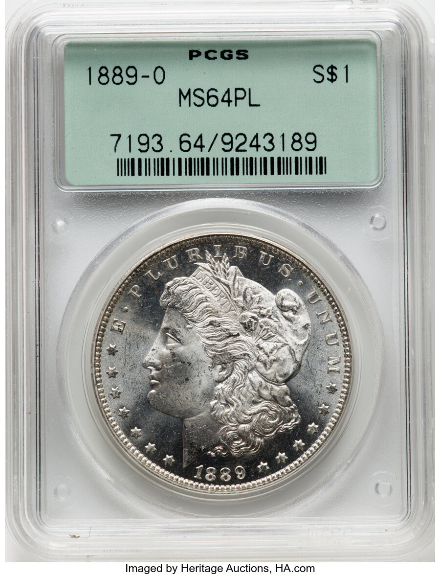 1889-O $1 MS64 Prooflike PCGS. PCGS Population: (23/11). NGC Census: (23/5). CDN: $1,800 Whsle. Bid for NGC/PCGS MS64. Mint...