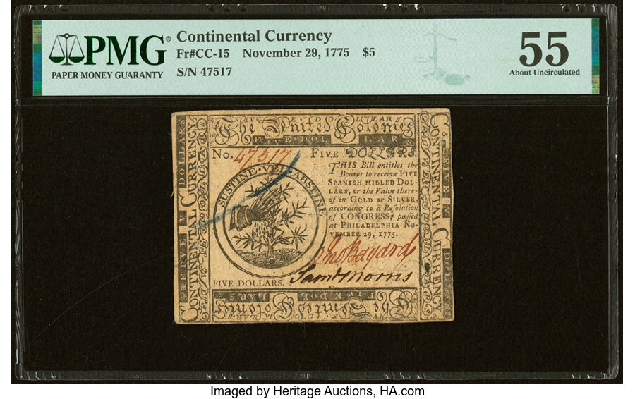 Continental Currency November 29, 1775 $5 PMG About Uncirculated 55....