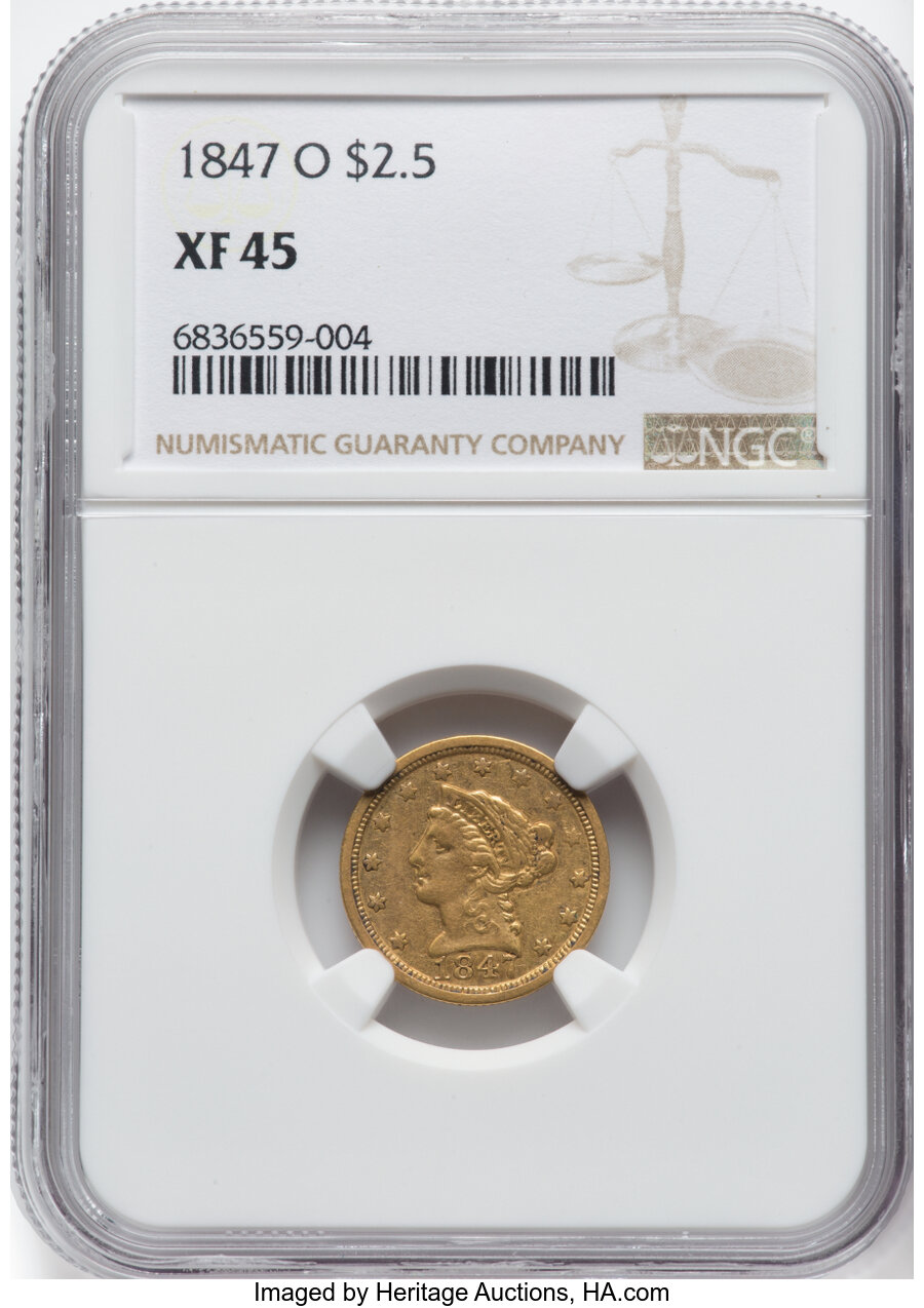 1847-O $2 1/2 XF45 NGC. NGC Census: (61/251). PCGS Population: (50/114). CDN: $750 Whsle. Bid for NGC/PCGS XF45. Mintage 12...