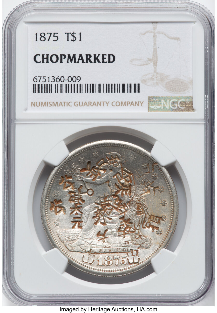 1875 Trade$ Chopmarked MS