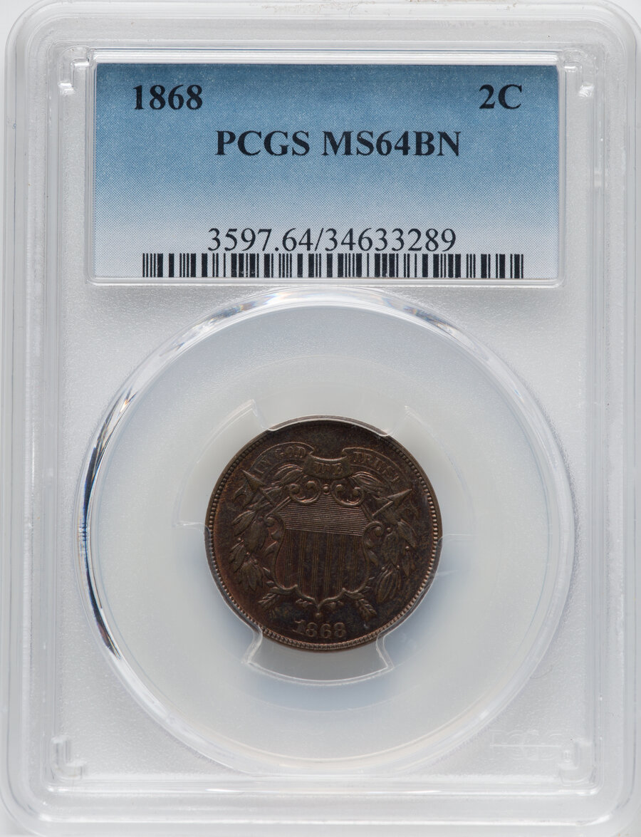 1868 2C MS64 Brown PCGS. PCGS Population: (65/12). NGC Census: (67/43). CDN: $260 Whsle. Bid for NGC/PCGS MS64. Mintage 2,8...