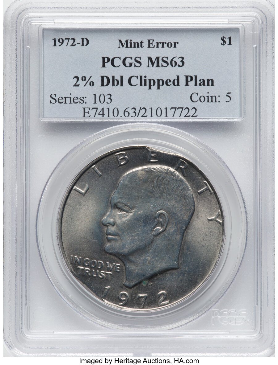 1972-D $1 Eisenhower Dollar -- 2% Double Clipped Planchet -- MS63 PCGS....