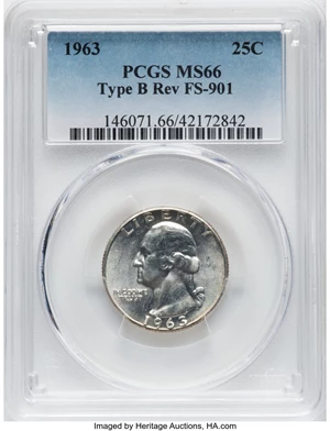 image for: 1963 25C Type B Reverse, FS-901, MS66 PCGS. PCGS Population: (54/0). NGC Census: (0/0). CDN: $80 Whsle. Bid for NGC/PCGS MS...