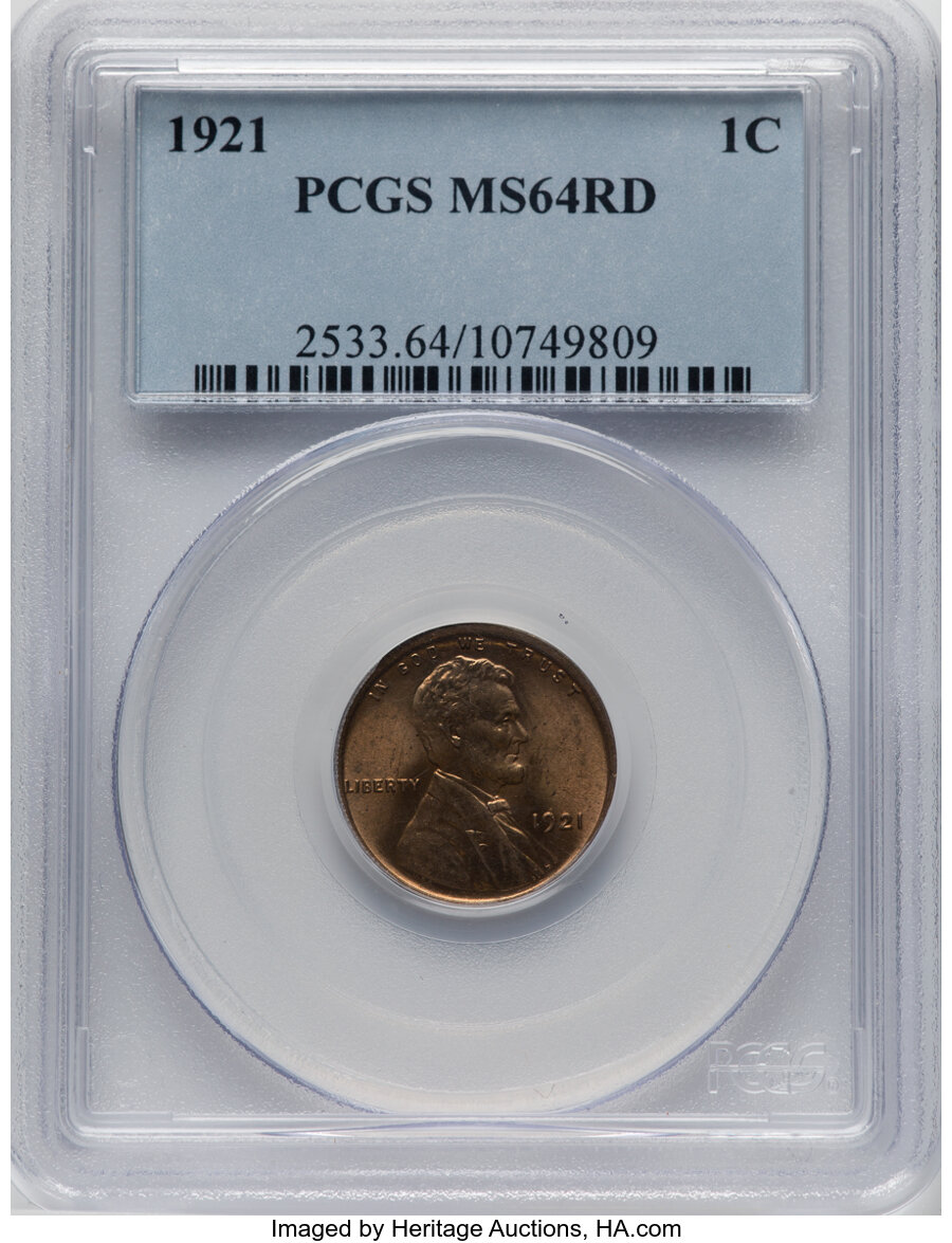 1921 1C MS64 Red PCGS. PCGS Population: (417/385). NGC Census: (107/116). CDN: $140 Whsle. Bid for NGC/PCGS MS64. Mintage 3...