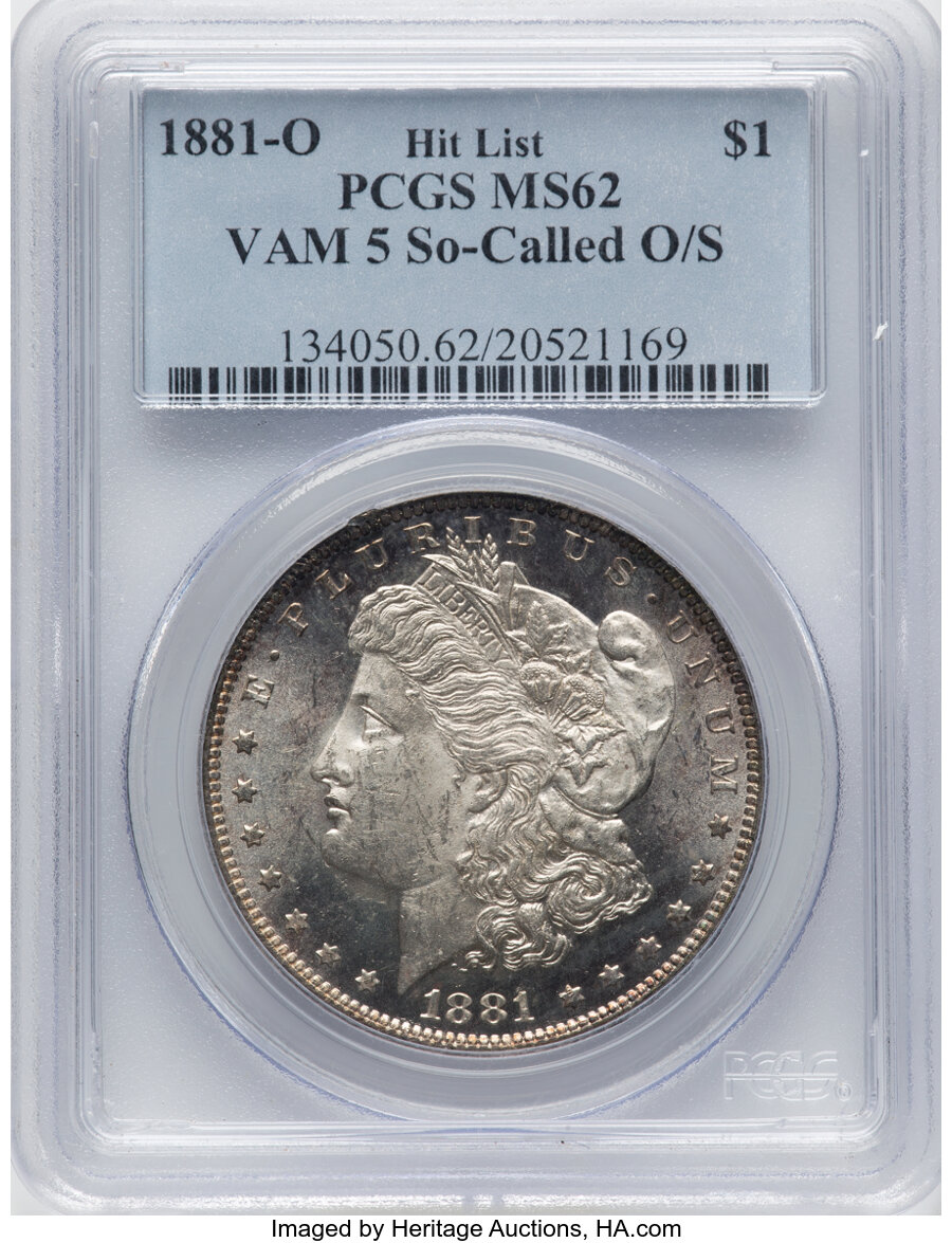 1881-O $1 So-Called O/S, VAM-5, MS62 PCGS. A Hit List 40 Variety. PCGS Population: (17/72). NGC Census: (0/0). CDN: $100 Wh...