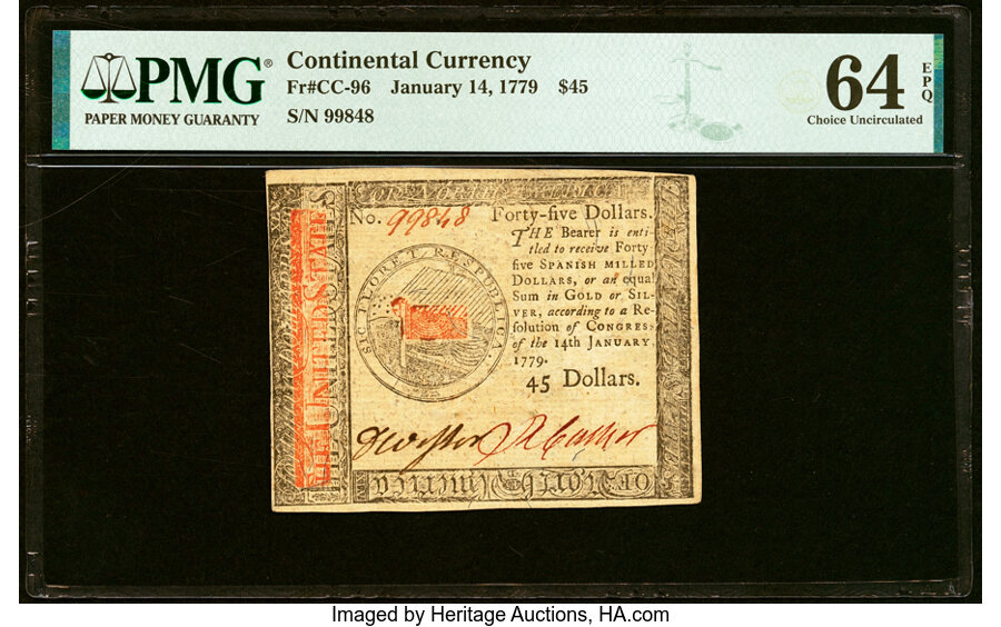 Continental Currency January 14, 1779 $45 PMG Choice Uncirculated 64 EPQ....