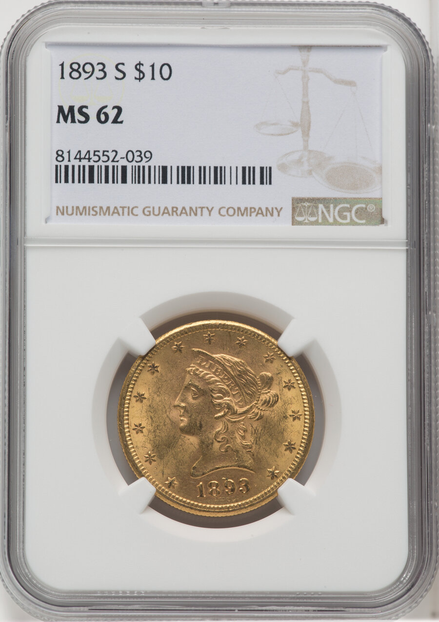 1893-S $10 MS62 NGC. NGC Census: (153/19). PCGS Population: (214/96). CDN: $1,070 Whsle. Bid for NGC/PCGS MS62. Mintage 141...