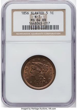 image for: 1856 1C Slanted 5, N-1, R.1, MS64 Red and Brown NGC. NGC Census: (2/3). PCGS Population: (4/3). CDN: $435 Whsle. Bid for N...