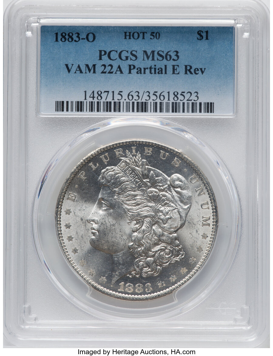1883-O $1 Partial E on Reverse, VAM-22A, Hot 50, MS63 PCGS. PCGS Population: (22/12). NGC Census: (0/0). MS63. ...