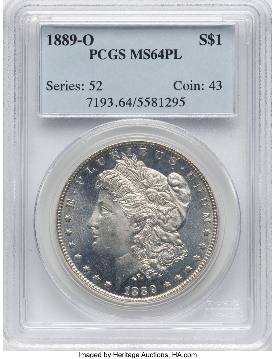 1889-O $1 MS64 Prooflike PCGS. PCGS Population: (23/11). NGC Census: (23/5). CDN: $1,800 Whsle. Bid for NGC/PCGS MS64. Mint...