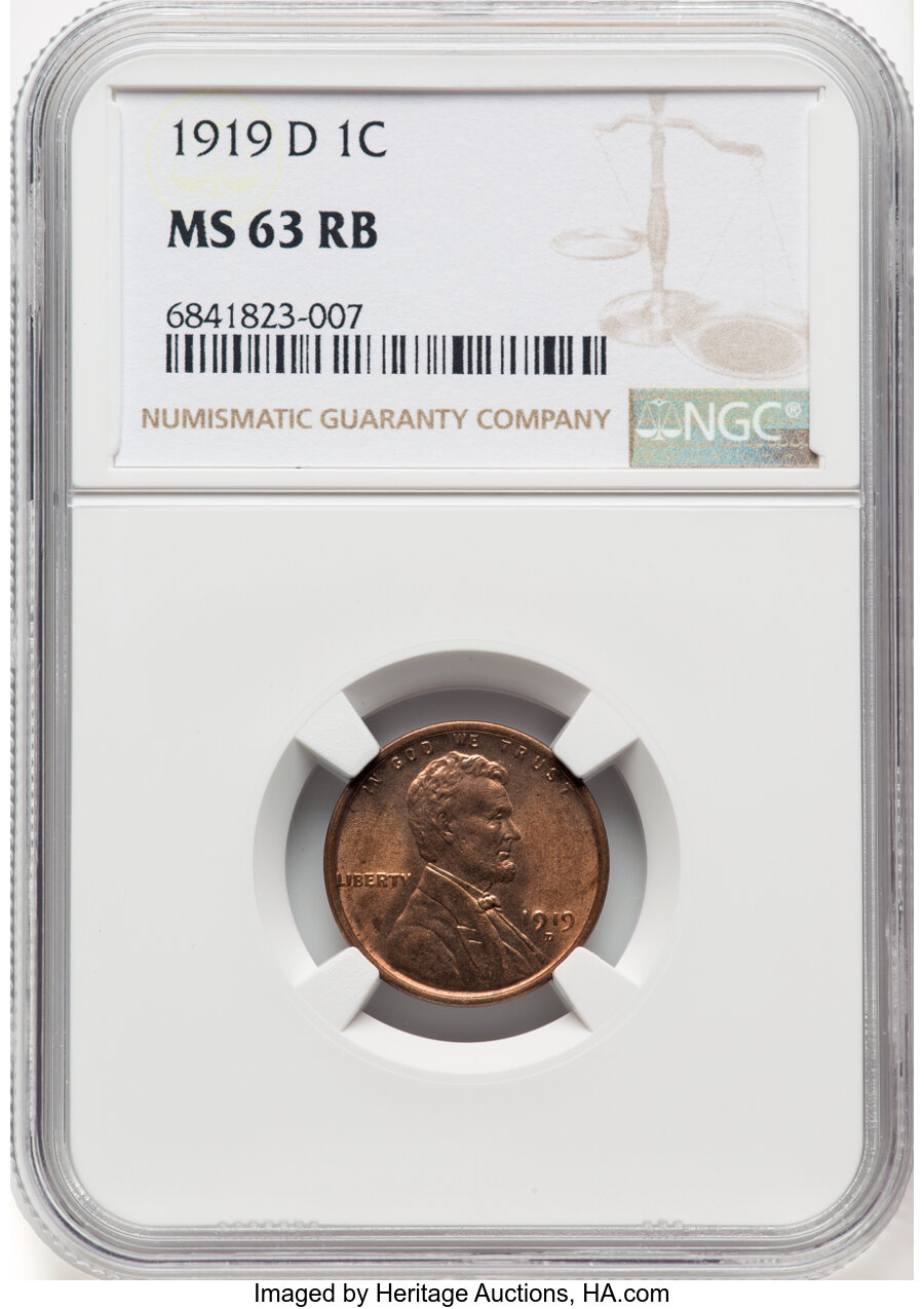 1919-D 1C MS63 Red and Brown NGC. NGC Census: (91/182). PCGS Population: (198/337). CDN: $120 Whsle. Bid for NGC/PCGS MS63....
