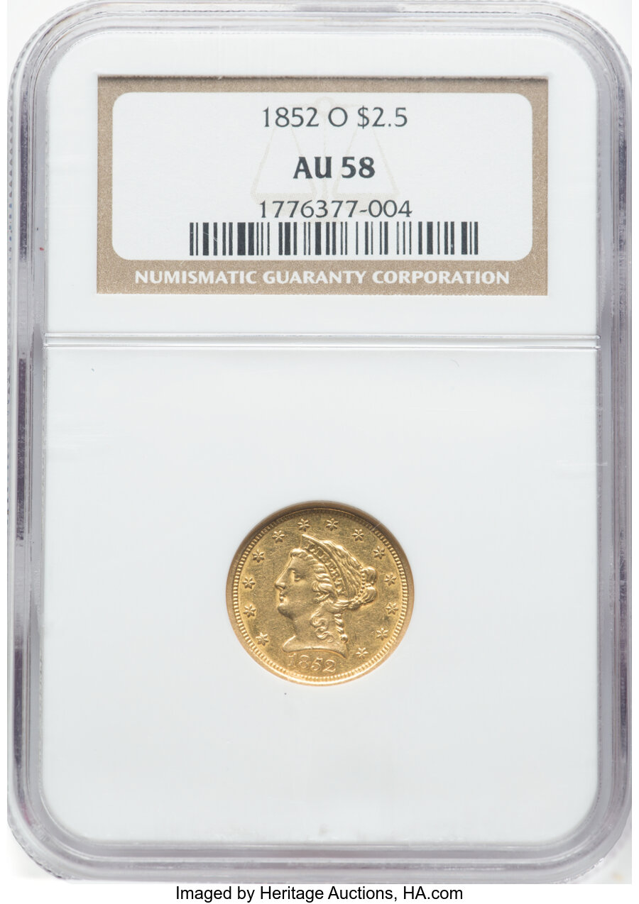 1852-O $2 1/2 AU58 NGC. NGC Census: (148/37). PCGS Population: (31/24). CDN: $1,800 Whsle. Bid for NGC/PCGS AU58. Mintage 1...
