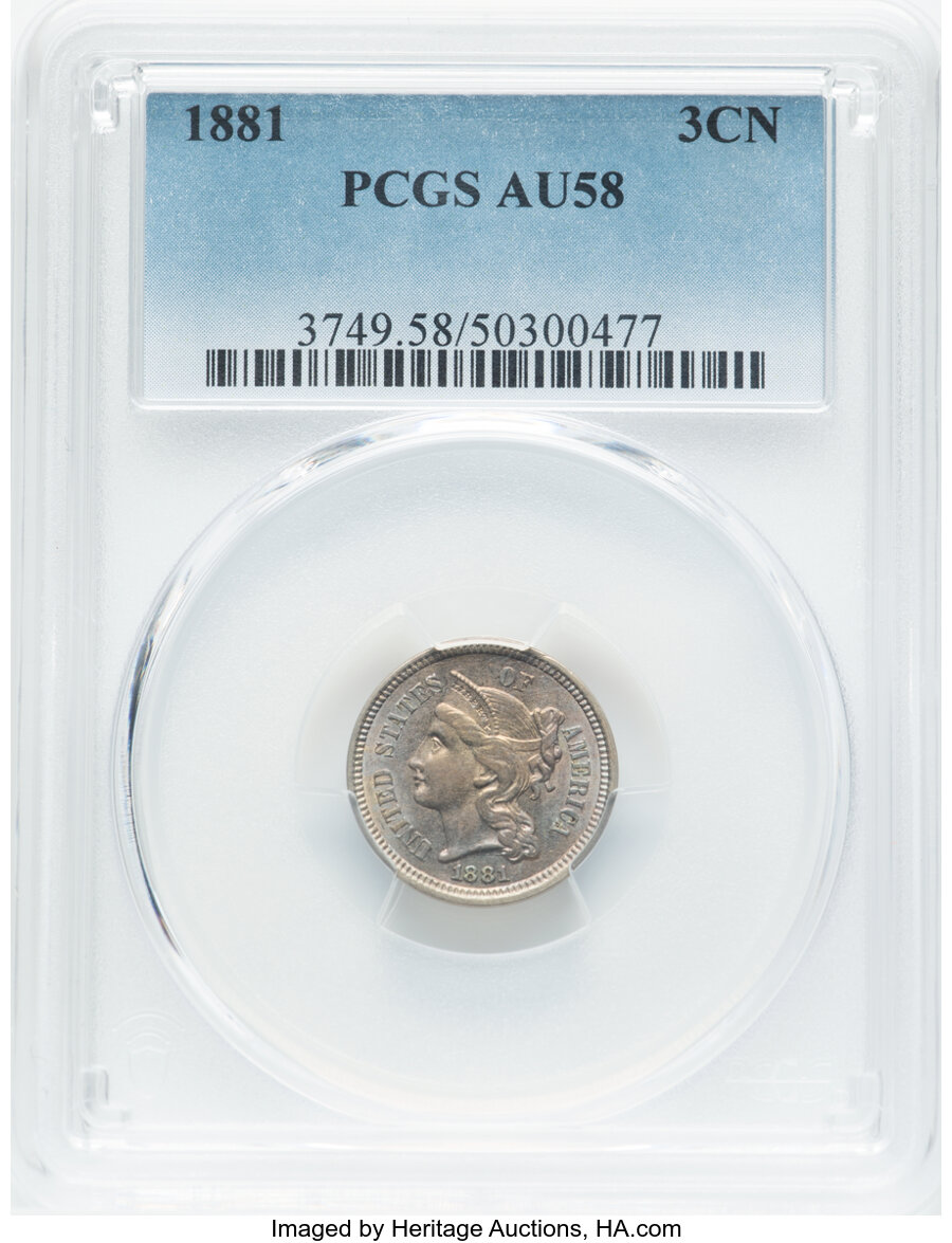 1881 3CN AU58 PCGS. Mintage 1,080,575. ...