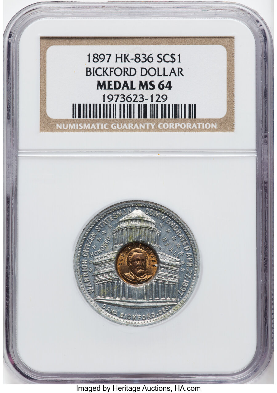 1897 SC$1 Bickford, Grant, Aluminum w/brass center, HK-836 MS