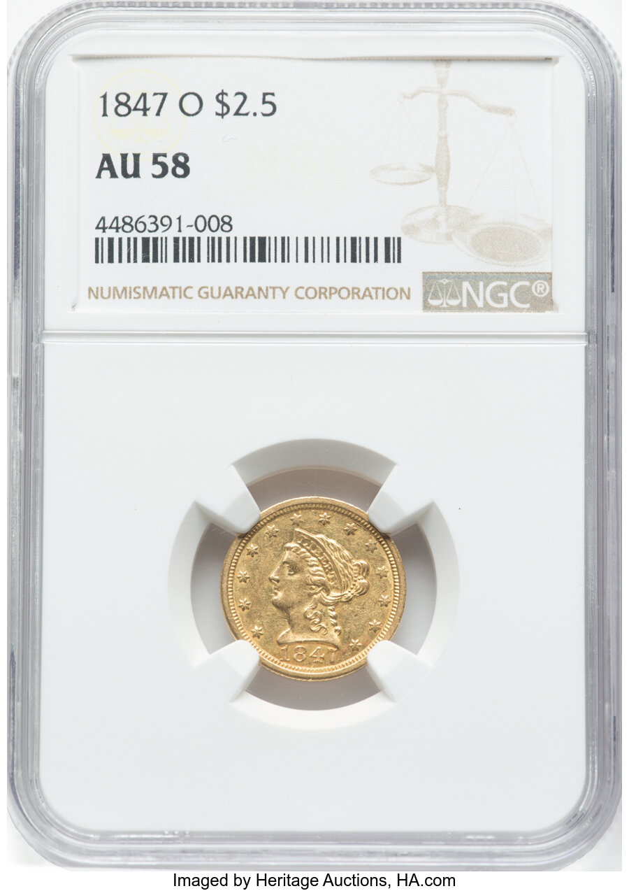 1847-O $2 1/2 AU58 NGC. NGC Census: (49/38). Mintage 124,000. ...