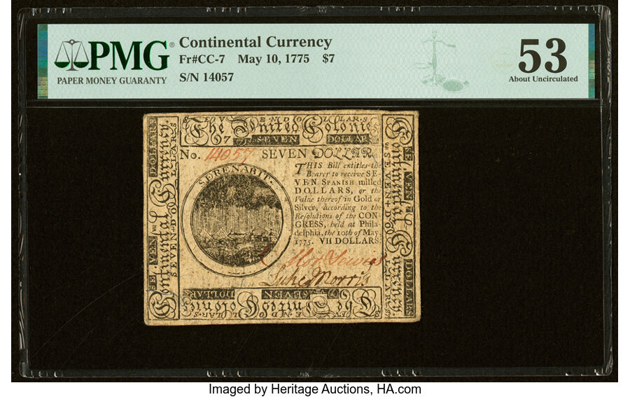 Continental Currency May 10, 1775 $7 PMG About Uncirculated 53....