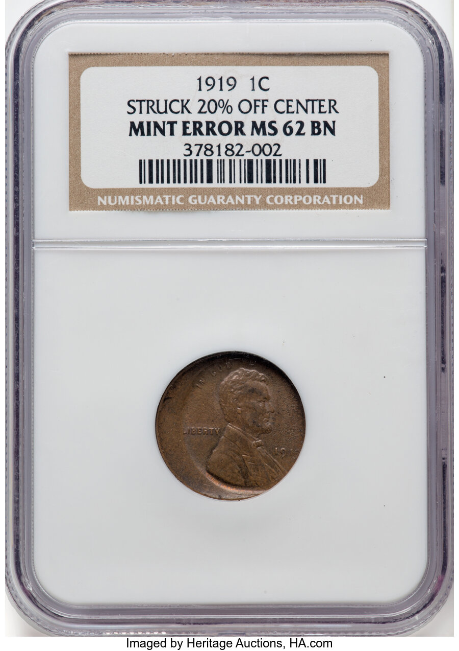 1919 1C Lincoln Center -- Struck 20% Off Center -- MS62 Brown NGC. NGC Census: (40/143). PCGS Population: (22/222). CDN: $1...
