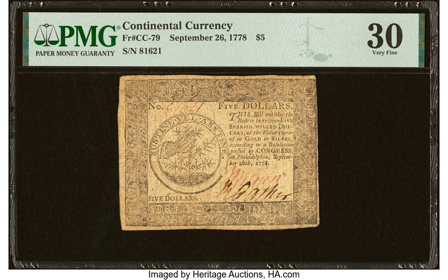 Continental Currency September 26, 1778 $5 PMG Very Fine 30....