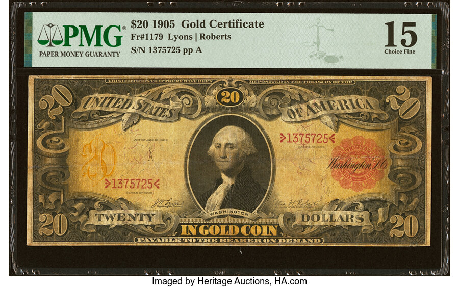 Fr. 1179 $20 1905 Gold Certificate PMG Choice Fine 15....