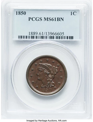 image for: 1850 1C N-21, N-10, R.2, MS61 Brown PCGS. PCGS Population: (0/12). Mintage 4,426,844....